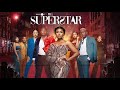 Superstar 2021 Movie|Nancy Isime, Deyemi Okalanwon, Timini Egbuson,Eku Edewor, Daniel Effiong|Review