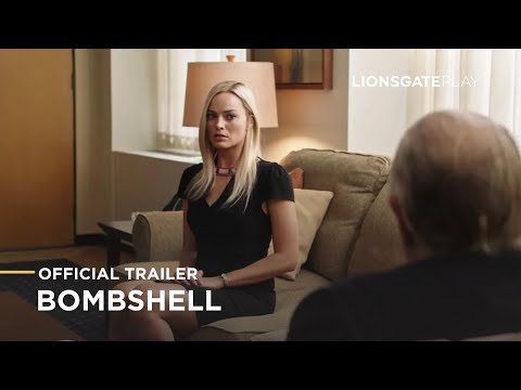 Bombshell - Official Trailer - Lionsgate Play