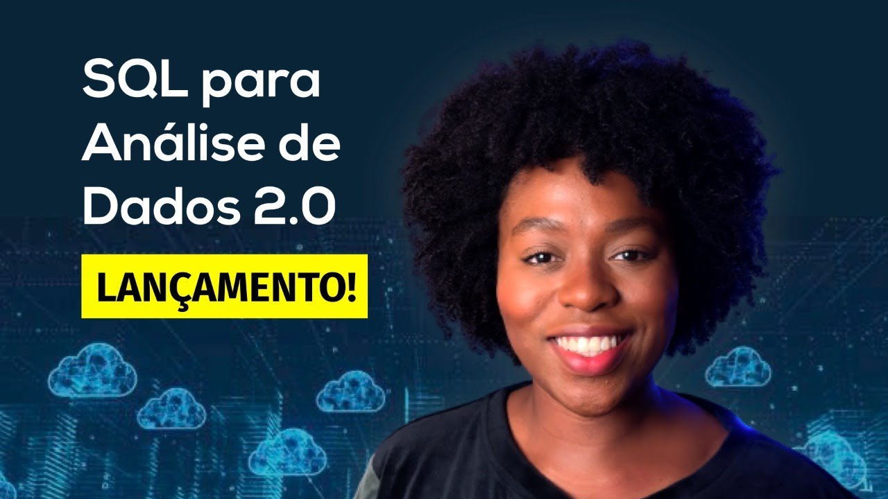 Como estudar SQL? Curso SQL para Análise de Dados 2.0 | 🔴 LANÇAMENTO AO VIVO
