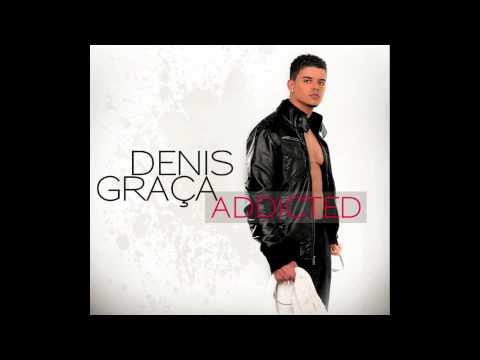 Denis Graça Ft Neuza - The One