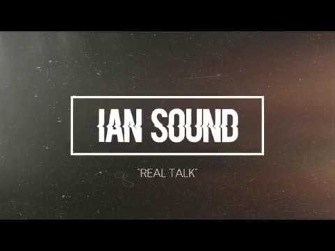 Ian Sound - Real Talk (Original Mix)