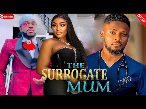 THE SURROGATE MUM-LIZZY GOLD, MAURICE SAM, MALEEK MILTON-2025 LATEST NIGERIA MOVIE #trending #movie