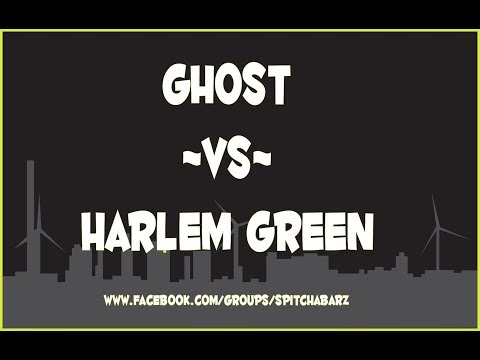 The Ghost vs Harlem Green