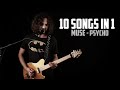 10 Songs in 1 | MUSE - Psycho | Mashup by Andre ...