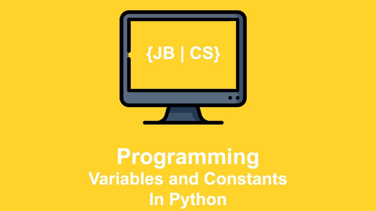Understanding Variables and Constants in Python: A Comprehensive Guide ...