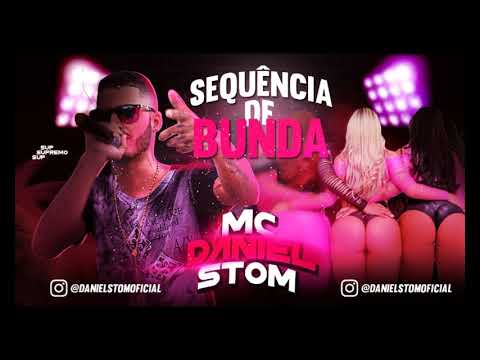 Mc Daniel Stom Sequencia De Bunda 20k8
