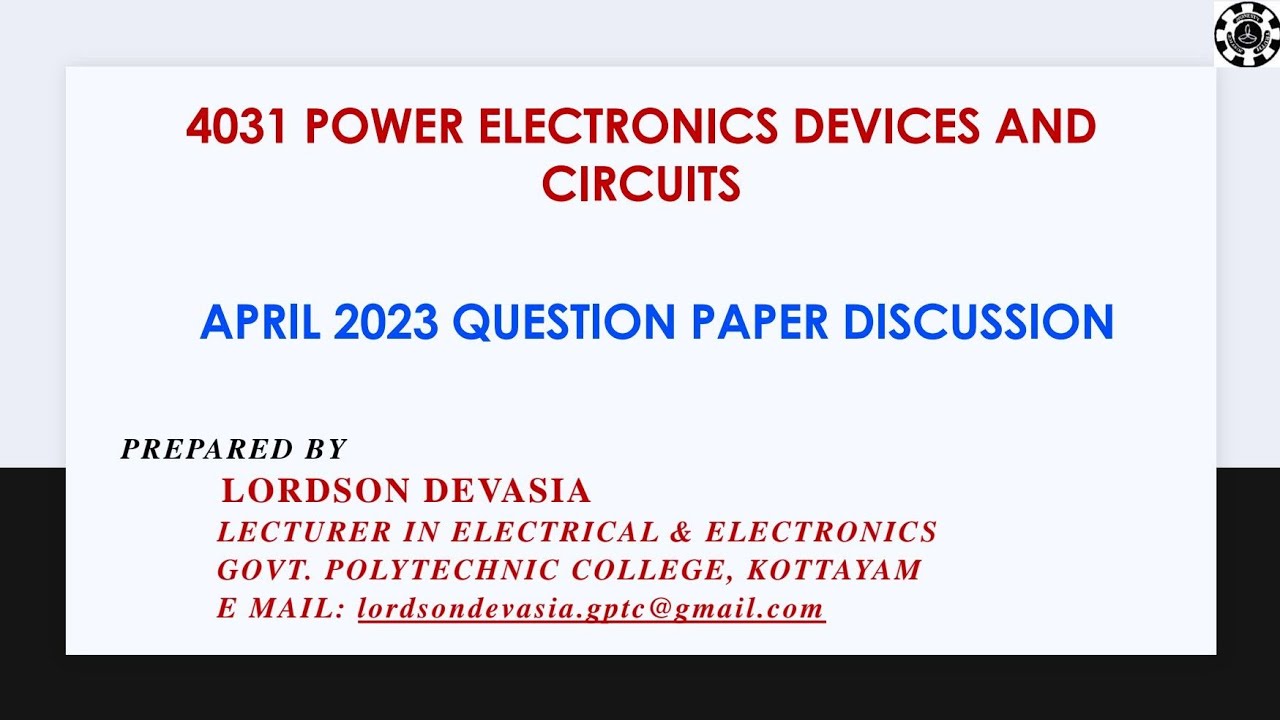 4031 Power Electronics Devices & Circuits | April 2023 Exam Question Paper Discussion | Malayalam 