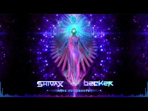 Becker & Shivax - Make You Groove