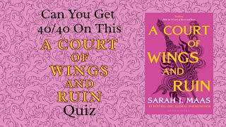 📚A WINGS AND RUIN Quiz! Can you get 40/40 #acotar #acotarseries #bookquiz #booktok #quiz #acowar