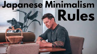 5 Japanese Minimalist Rules That Transformed My Life