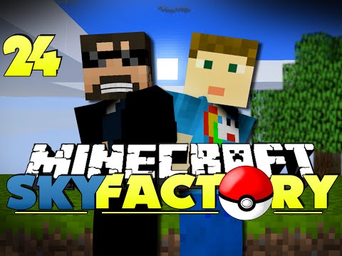 Minecraft Modded SkyFactory 24 - POKEMASERS!!