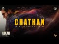 Lokah Chapter 2 Chathan Theme Song Tovino Thomas Wayfarer Films Nabzy Nabuhan