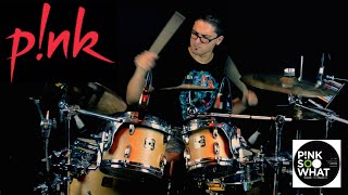 Pink - So What - Drum Cover by Leandro Caldeira