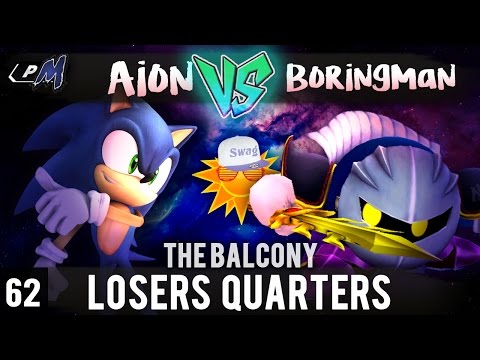 PM @ the Balcony 62 - Losers Quarters ft. Aion (Sonic) VS Boringman (Metaknight)
