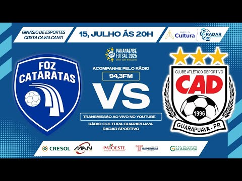 Foz Cataratas X CAD | 11ª Rodada | Série Ouro 2025