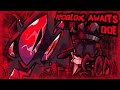 ROBLOX AWAITS DOE Milestone IV John Doe Chase Theme Forsaken UST