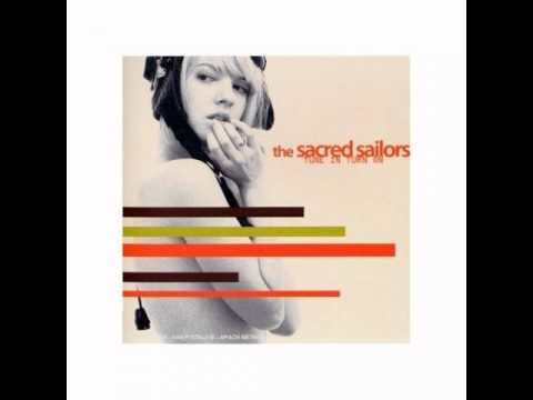 The Sacred Sailors - The Best That I Can