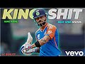 KING SHIT FT VIRAT KOHLI X BEST SYNC 4K QUALITY 60 FTS KING KOHLI WHATSAPP STATUS