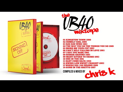 DJ CHRIS K PRESENTS THE UB40 MIXTAPE