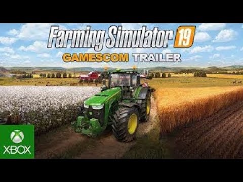Farming Simulator 19 Official Gamescom Gameplay Trailer