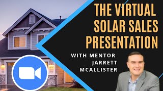 The Virtual Solar Homeowner Presentation
