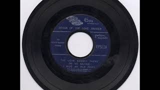 The Arthur Norman Singers - I Ride An Old Paint (from Songs of the Lone Ranger)