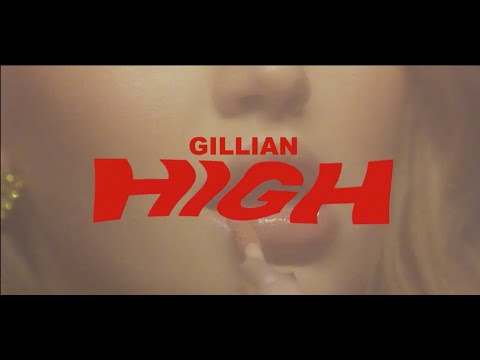 Gillian Heidi - high (Official Video)