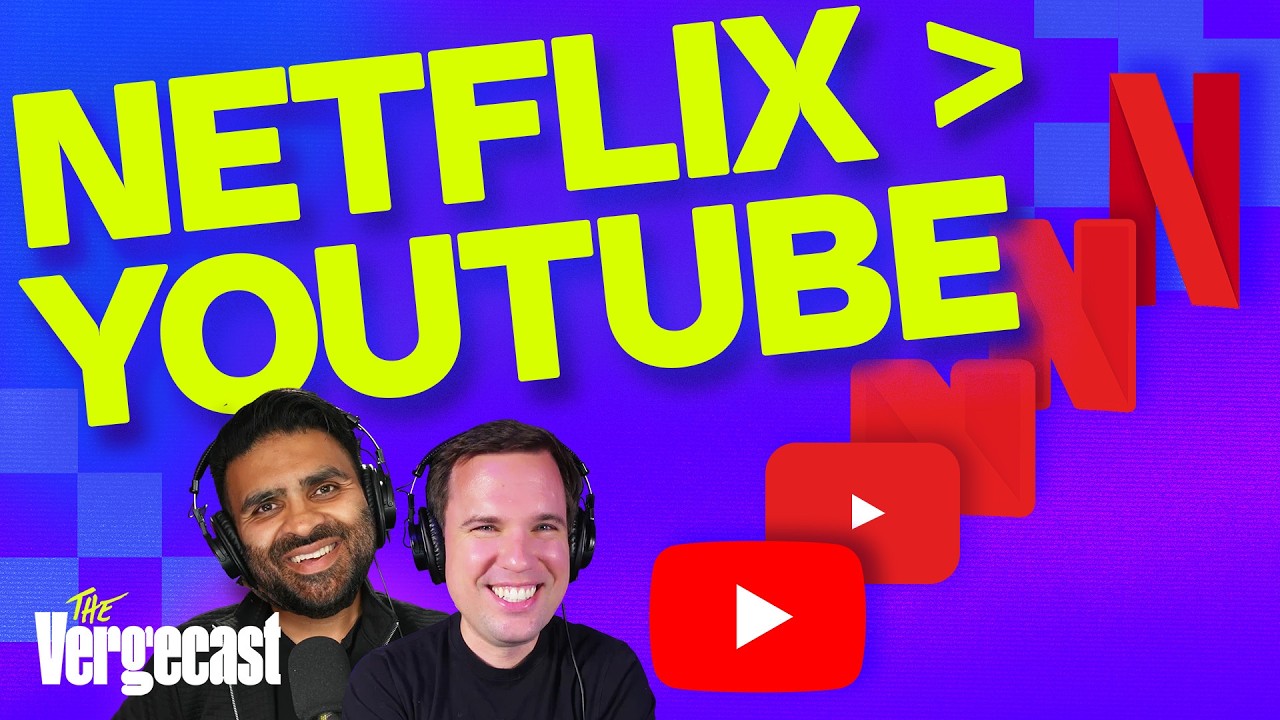Netflix is turning into YouTube | The Vergecast