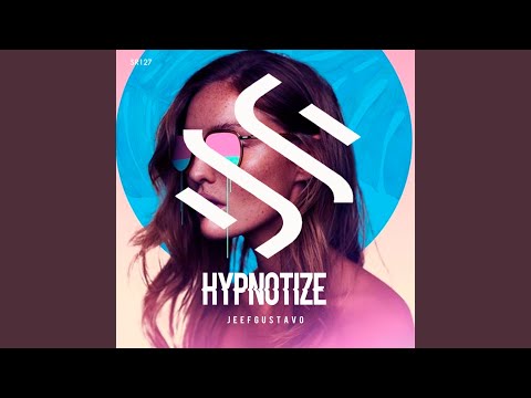 Hypnotize (Original Mix)