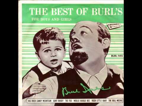 Burl Ives - Go Tell Aunt Rhody