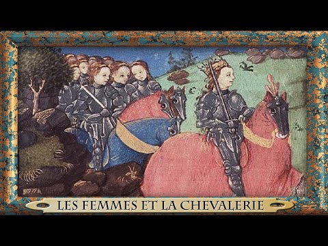 Les Femmes et la Chevalerie