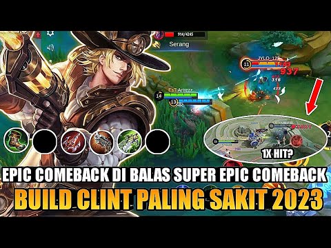 Epic Comeback di Balas Super Epic Comeback, Clint 1X hit? Mobile Legends