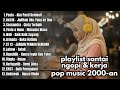 PLAYLIST AKUSTIK LAGU POP INDONESIA 2000 AN TERBAIK HITS Playlist Full Album TANPA IKLAN