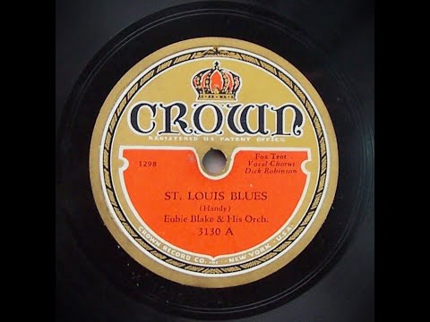 St Louis Blues - Eubie Blake & His Orchestra (1931)