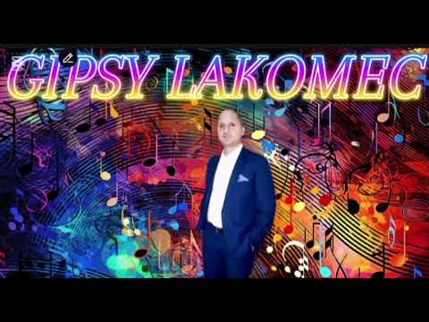 Gipsy Lakomec ❌Látom a csillagos Eget2024