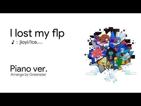 [Deemo 3.2]jioyi/Ice - I lost my flp(Piano ver.)