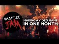 Vampire Jam - How to make your own game in one month? Workshop with Outstar