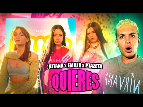 (REACCIÓN) Aitana, Emilia, Ptazeta - Quieres (Video Oficial)