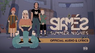 SIAMÉS Summer Nights [Official Lyric Video]