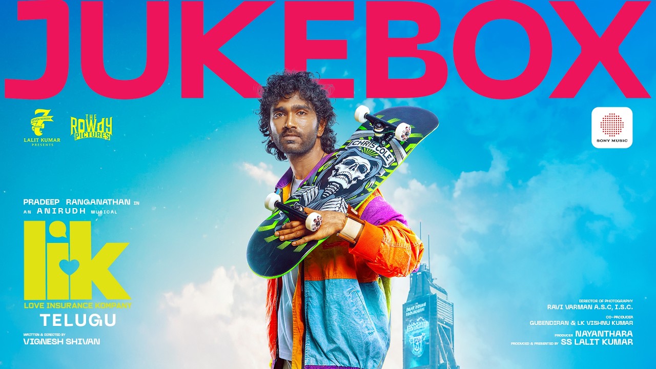 Love Insurance Kompany (Telugu) - Audio Jukebox | Pradeep Ranganathan | Anirudh | Vignesh Shivan