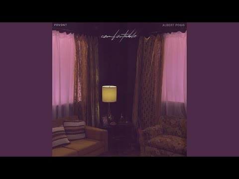 Comfortable (feat. Albert Posis)