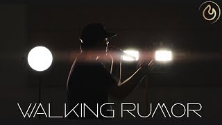 Walking Rumor - Leave Nothing Behind
