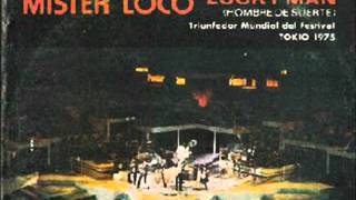 Mister Loco - Danze On, Danzon (1976)