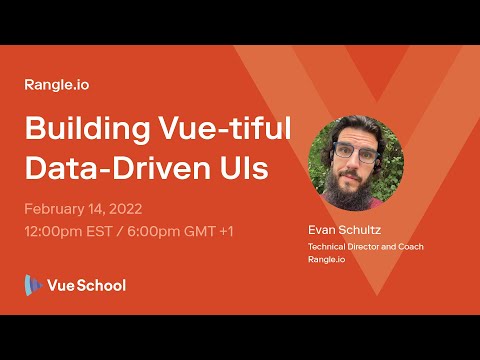 Building Vue-tiful Data-Driven UIs | Vue.js Nation 2022