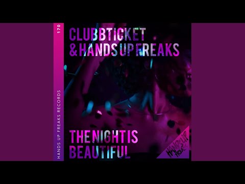 The Night Is Beautiful (Extended Mix)