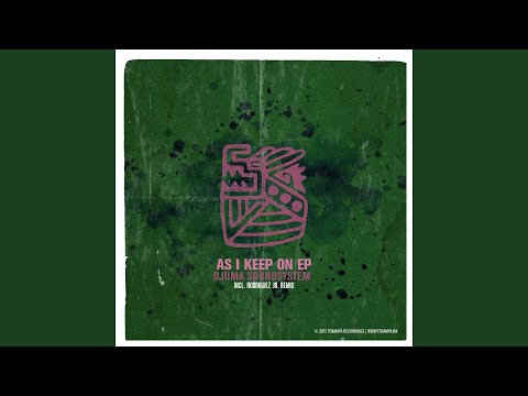 As I Keep On (Rodriguez Jr. Remix)