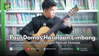 Download lagu Bangun Pemudi Pemuda | Juara 1 Nasional Instrumen Gitar Solo 2025 : Paul Damos Hasoloan Limbong mp3