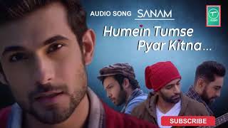 Download lagu Humein Tumse Pyar Kitna | Sanam Version mp3