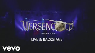 Versengold - Funkenflug (Live & Backstage)