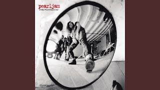 Better Man by Pearl Jam